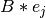 B * e_j